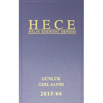 Hece Aylık Edebiyat Dergisi Günlük Özel Sayısı: 30 - 222/223/224 (Ciltli) Ciltli Kolektif