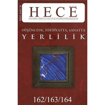 Hece Aylık Edebiyat Dergisi Özel Sayı: 20 /162 -163 - 164 (Ciltsiz) Kolektif