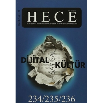 Hece Aylık Edebiyat Dergisi Özel Sayıları: 234-235-236 Haziran-Temmuz-Ağustos 2016 Kolektif