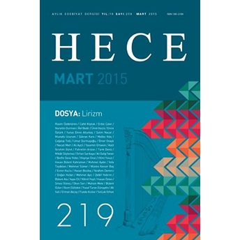 Hece Aylık Edebiyat Dergisi Sayı: 219 - Mart 2015 Kolektif