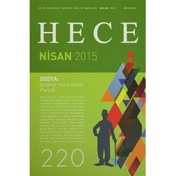 Hece Aylık Edebiyat Dergisi Sayı: 220 - Nisan 2015 Kolektif