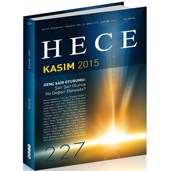 Hece Aylık Edebiyat Dergisi Sayı : 227 - Kasım 2015 Kolektif