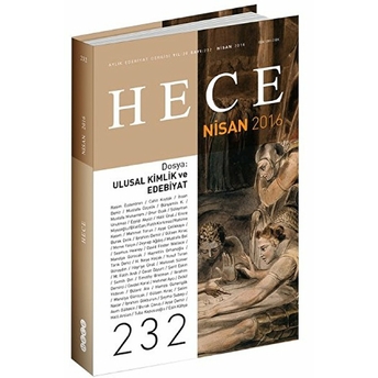 Hece Aylık Edebiyat Dergisi Sayı : 232 - Nisan 2016 Kolektif