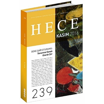 Hece Aylık Edebiyat Dergisi Sayı : 239 - Kasım 2016 Kolektif