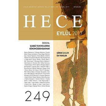 Hece Aylık Edebiyat Dergisi Sayı: 249 - Eylül 2017 Kolektif