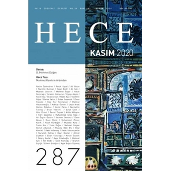 Hece Aylık Edebiyat Dergisi Sayı: 287 Kasım 2020 Kolektif