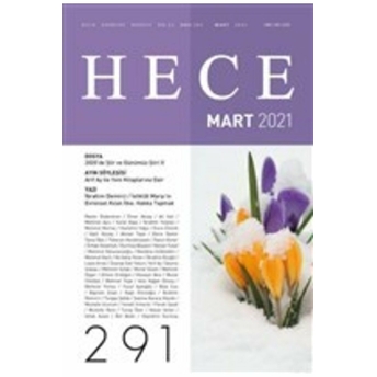 Hece Aylık Edebiyat Dergisi Sayı: 291 Mart 2021 Kolektif