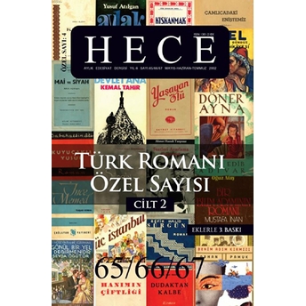 Hece Aylık Edebiyat Dergisi Sayı: 4 - Türk Romanı Özel Sayısı 65/66/67 (2 Cilt Takım) Kolektif