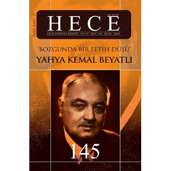 Hece Aylık Edebiyat Dergisi Yahya Kemal Beyatlı Özel Sayı: 17 - 145 (Ciltli) Ciltli Kolektif