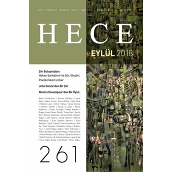 Hece Aylık Edebiyat Dergisi Yıl: 22 Sayı: 261 Eylül 2018 Kolektif