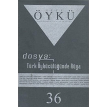 Hece Öykü Dergisi Sayı: 36 Kolektif