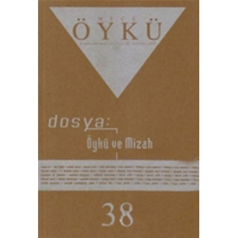 Hece Öykü Dergisi Sayı: 38 Kolektif