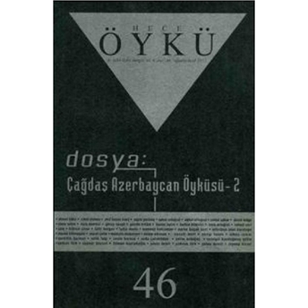 Hece Öykü Dergisi Sayı: 46 Kolektif