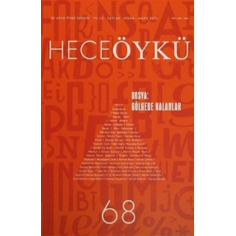 Hece Öykü Dergisi Sayı: 68 Kolektif