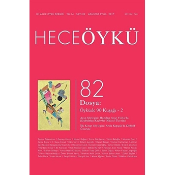 Hece Öykü Dergisi Sayı: 82 Kolektif