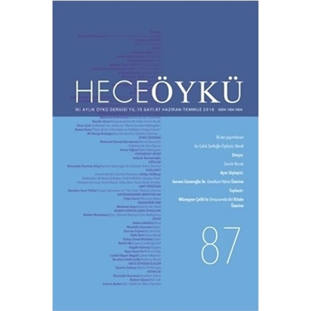 Hece Öykü Dergisi Sayı: 87 (Haziran-Temmuz 2018)