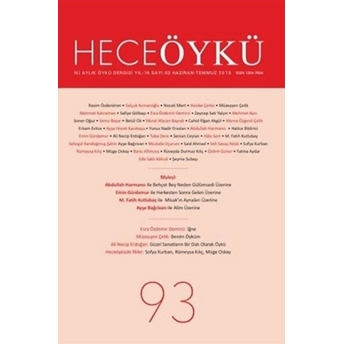 Hece Öykü Dergisi Sayı: 93 (Haziran - Temmuz 2019)