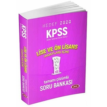 Hedef 2020 Kpss Lise Ve Önlisans Adayları Için Tamamı Çözümlü Soru Bankası Kolektif