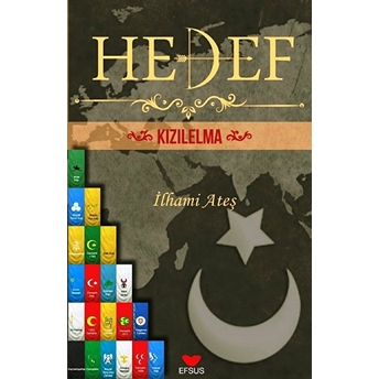 Hedef Kızılelma Ilhami Ateş