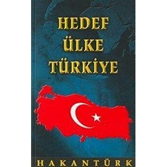 Hedef Ülke Türkiye Hakan Türk