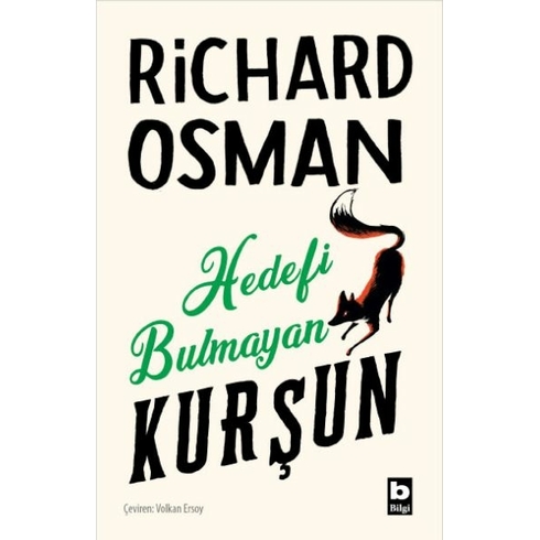 Hedefi Bulmayan Kurşun (Perşembe Günü Cinayet Kulübü #3) Richard Osman