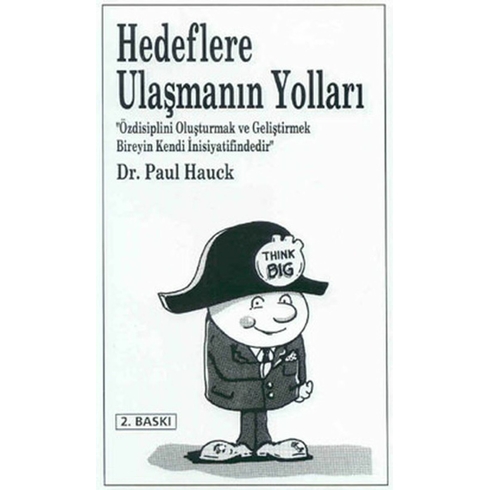 Hedeflere Ulaşmanın Yolları Paul Hauck