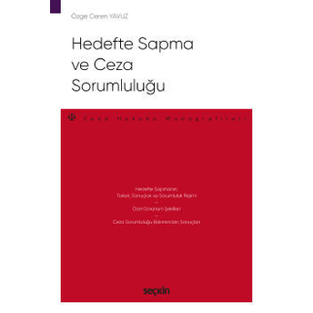 Hedefte Sapma Ve Ceza Sorumluluğu Özge Ceren Yavuz