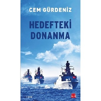 Hedefteki Donanma Cem Gürdeniz