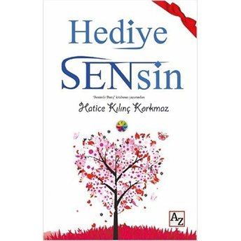 Hediye Sensin Ciltli Hatice Kılınç