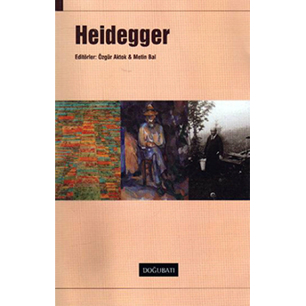 Heidegger Özgür Aktok