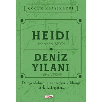 Heidi - Deniz Yılanı (Ciltli) Johanna Spyri, Jules Verne