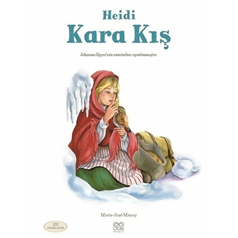 Heidi: Kara Kış Marie-Jose Maury