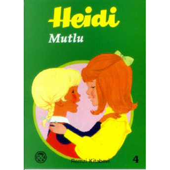 Heidi Mutlu Johanna Spyri