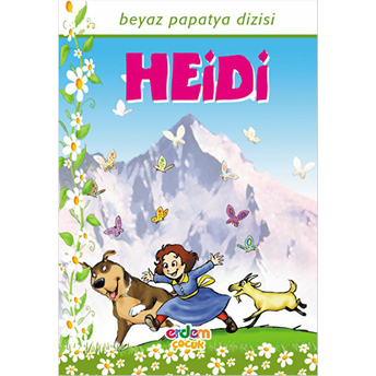 Heidi - Papatya Dizisi Kollektif