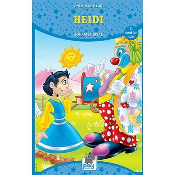 Heidi - Ünlü Masallar - 2. Sınıflar Için Johanna Spyri