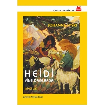 Heidi Yine Dağlarda Johanna Spyri