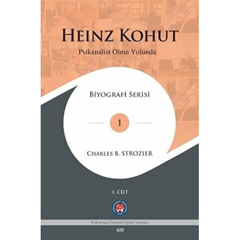 Heinz Konut - Psikanalist Olma Yolunda 2 Cilt Takım - Charles B. Strozier