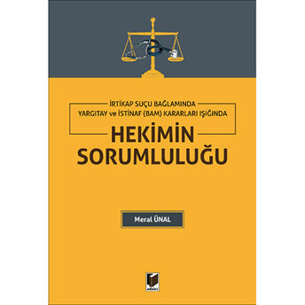 Hekimin Sorumluluğu Meral Ünal