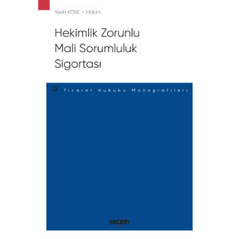 Hekimlik Zorunlu Mali Sorumluluk Sigortası Yasin Köse