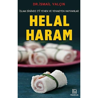 Helal Haram Ismail Yalçın