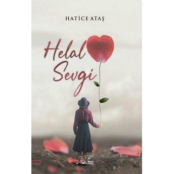 Helal Sevgi - Hatice Ataş