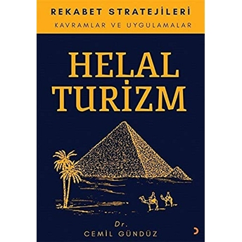 Helal Turizm Ve Rekabet Stratejileri - Cemil Gündüz