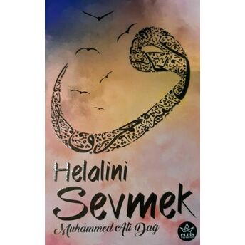 Helalini Sevmek Muhammed Ali Dağ