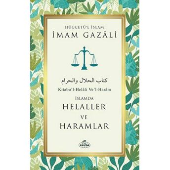 Helaller Ve Haramlar Imam Gazali