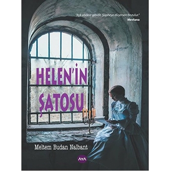 Helen’in Şatosu-Meltem Budan Nalbant