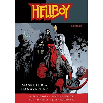 Hellboy: Maskeler Ve Canavarlar Kollektif