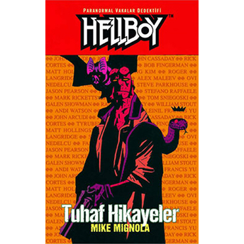 Hellboy - Tuhaf Hikayeler Mike Mignola