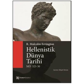 Hellenistik Dünya Tarihi R.malcolm Errington