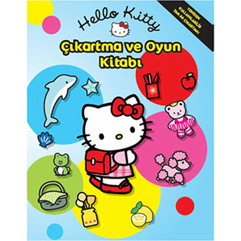 Hello Kitty - Çıkartma Ve Oyun Kitabı Kolektif