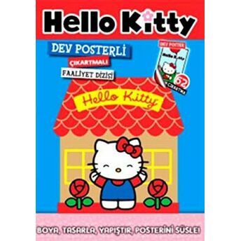 Hello Kitty Dev Posterli Çıkartmalı Faaliyet Dizisi Kolektif